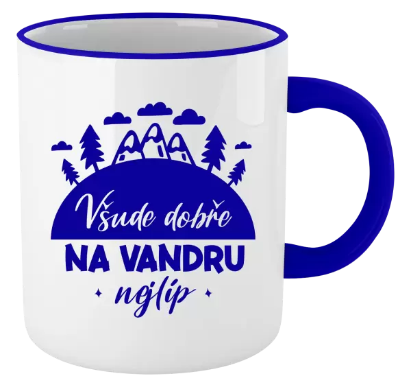 Hrnek Všude dobře na vandru nejlíp