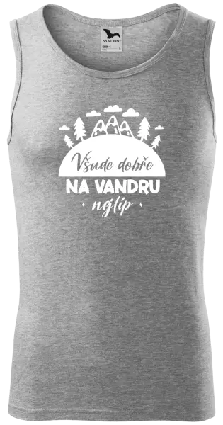 Pánské tílko Všude dobře na vandru nejlíp