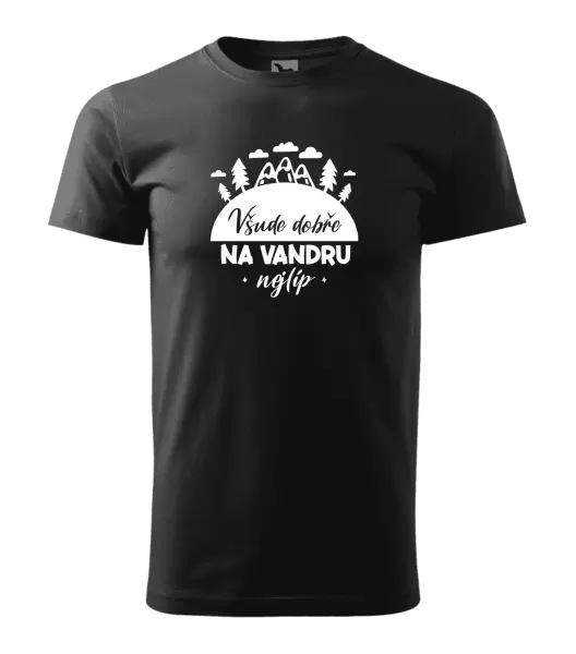 Pánské tričko Všude dobře na vandru nejlíp