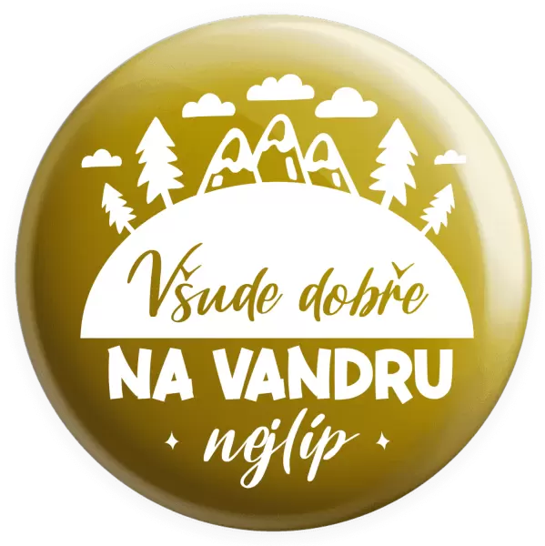 Placka Všude dobře na vandru nejlíp