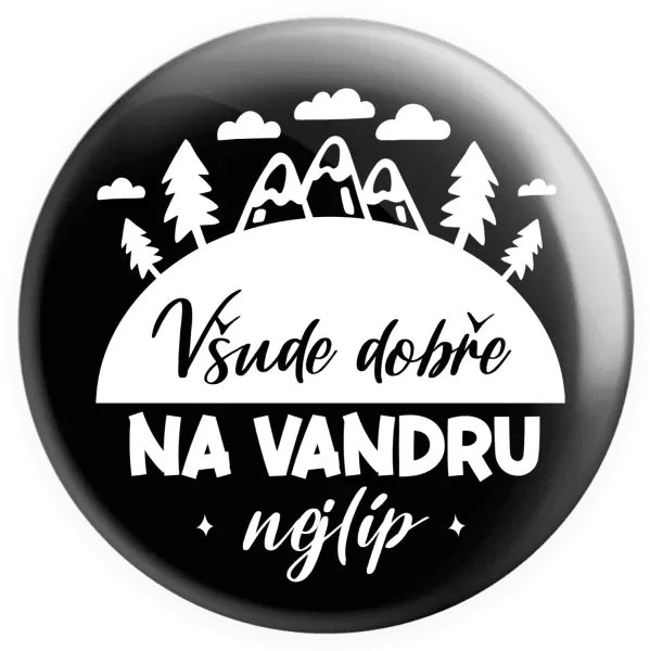 Placka Všude dobře na vandru nejlíp
