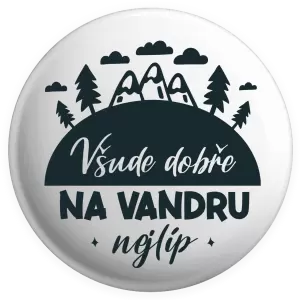 Placka Všude dobře na vandru nejlíp