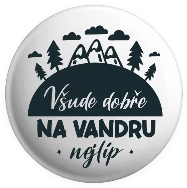 Placka Všude dobře na vandru nejlíp