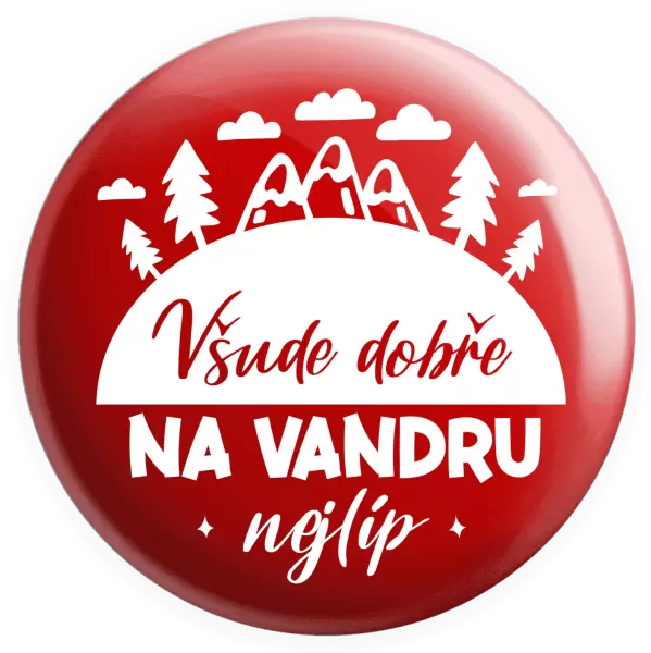 Placka Všude dobře na vandru nejlíp