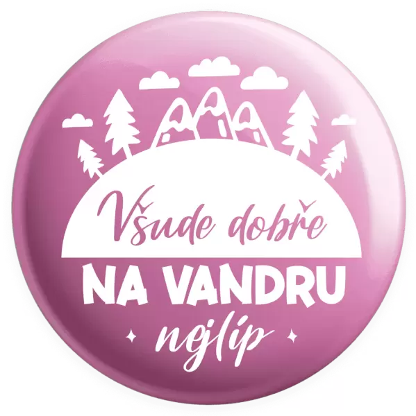Placka Všude dobře na vandru nejlíp