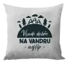 Polštář Všude dobře na vandru nejlíp