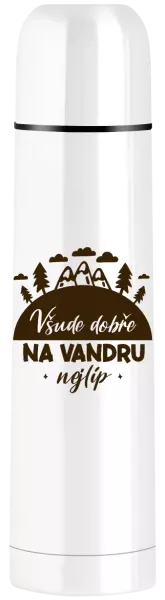 Termoska Všude dobře na vandru nejlíp