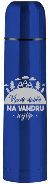 Termoska Všude dobře na vandru nejlíp