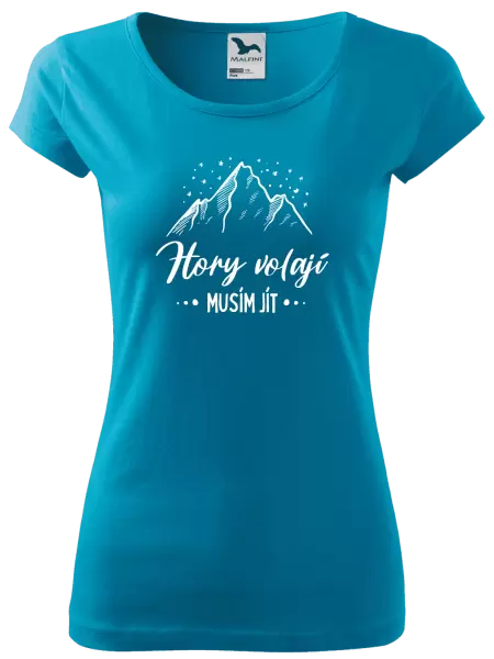 Dámské tričko Hory volají, musím jít
