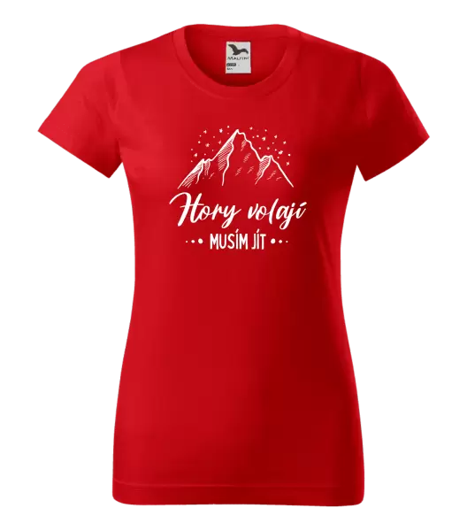 Dámské tričko Hory volají, musím jít