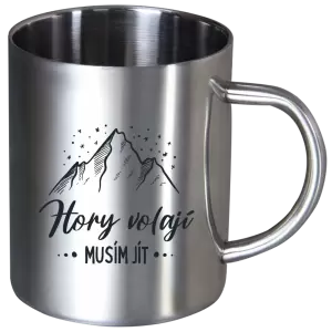 Nerezový hrnek Hory volají, musím jít