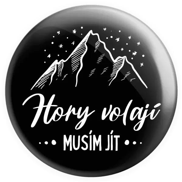 Placka Hory volají, musím jít