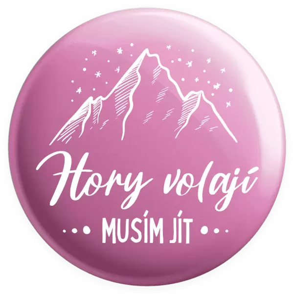 Placka Hory volají, musím jít