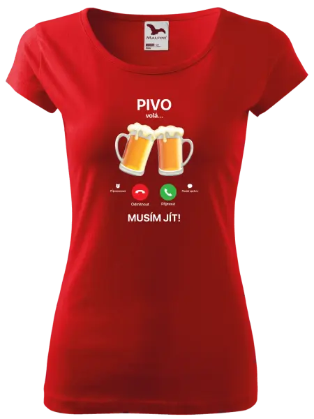 Dámské tričko Pivo volá... musím jít!