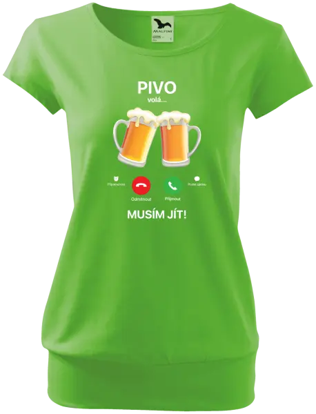 Dámské tričko Pivo volá... musím jít!