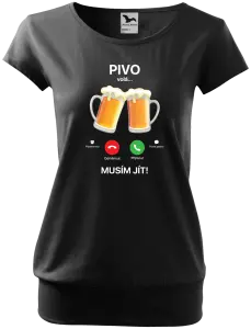 Dámské tričko Pivo volá... musím jít!