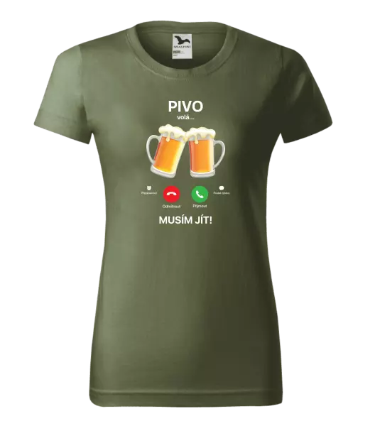 Dámské tričko Pivo volá... musím jít!