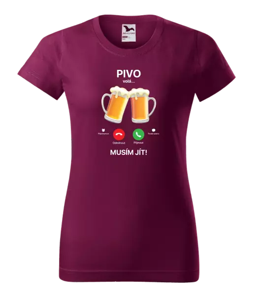 Dámské tričko Pivo volá... musím jít!