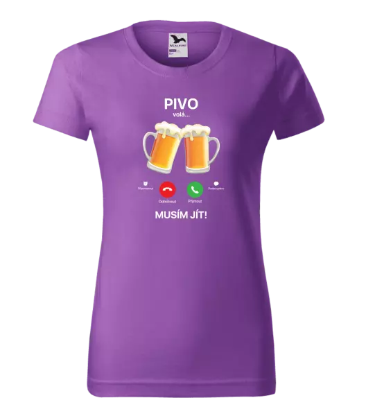 Dámské tričko Pivo volá... musím jít!