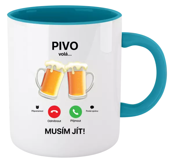 Hrnek Pivo volá... musím jít!