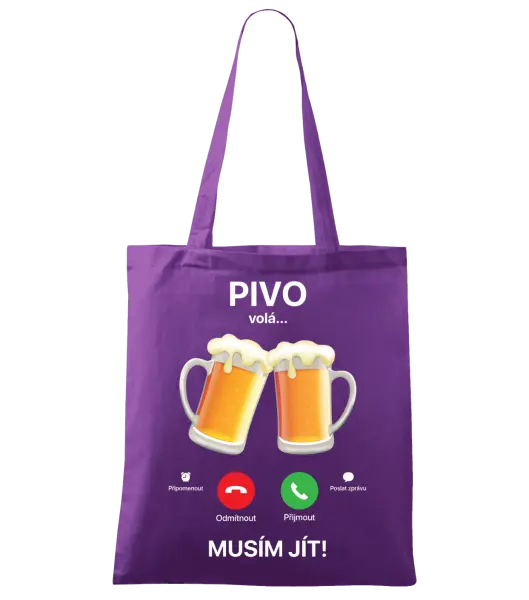 Látková taška Pivo volá... musím jít!