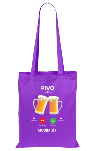 Látková taška Pivo volá... musím jít!