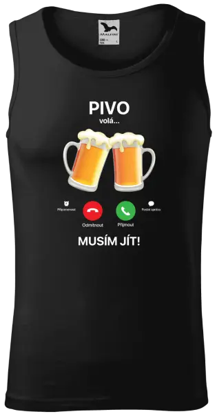 Pánské tílko Pivo volá... musím jít!