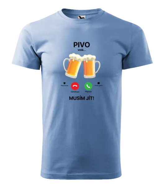 Pánské tričko Pivo volá... musím jít!
