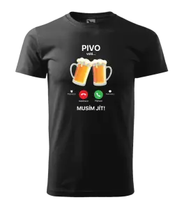 Pánské tričko Pivo volá... musím jít!