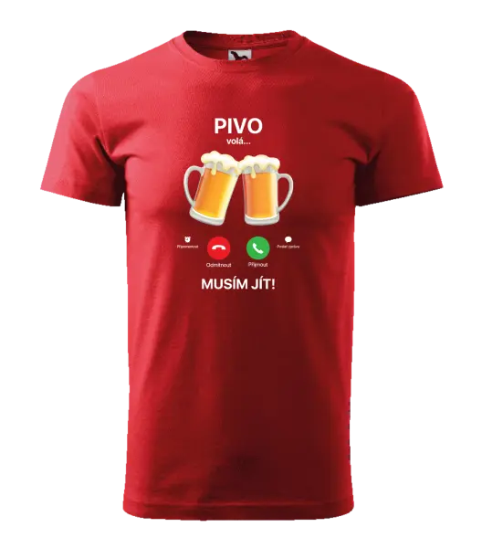Pánské tričko Pivo volá... musím jít!