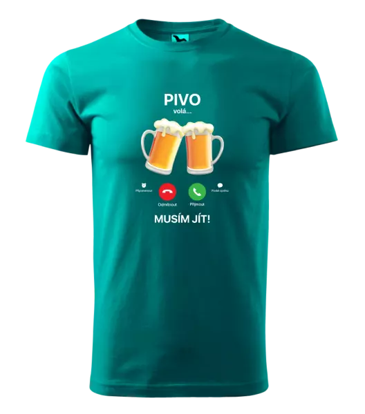 Pánské tričko Pivo volá... musím jít!