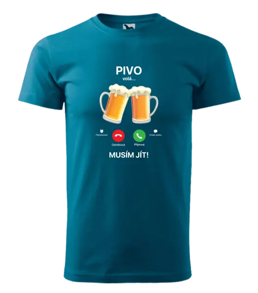 Pánské tričko Pivo volá... musím jít!