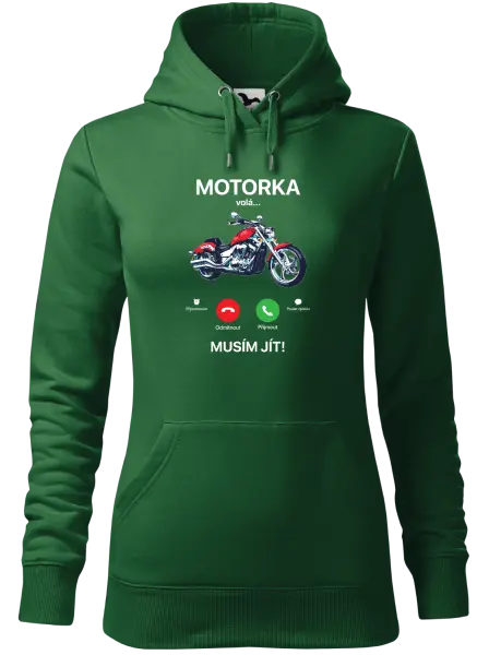 Dámská mikina Motorka volá... musím jít!