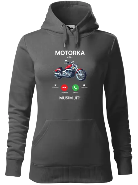 Dámská mikina Motorka volá... musím jít!