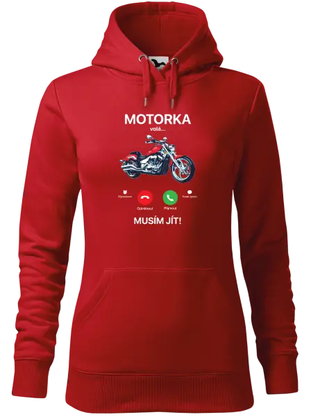 Dámská mikina Motorka volá... musím jít!