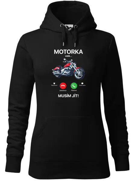 Dámská mikina Motorka volá... musím jít!