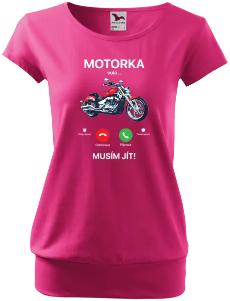 Dámské tričko Motorka volá... musím jít!
