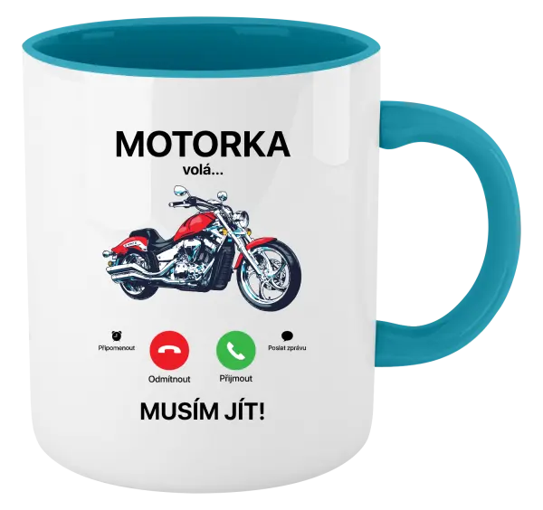 Hrnek Motorka volá... musím jít!