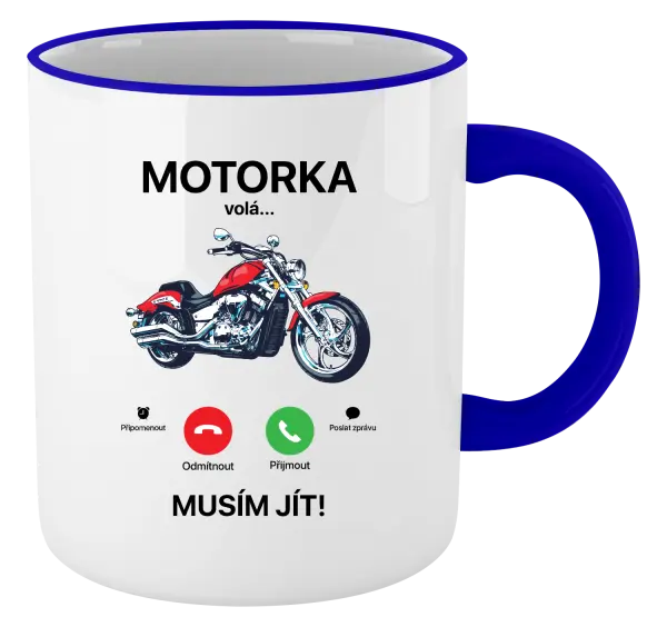 Hrnek Motorka volá... musím jít!