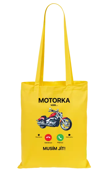 Látková taška Motorka volá... musím jít!