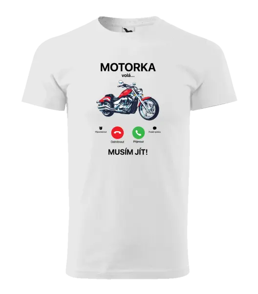Pánské tričko Motorka volá... musím jít!