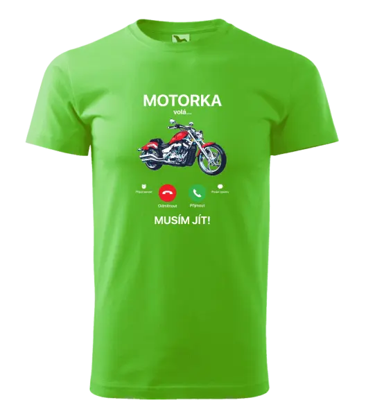 Pánské tričko Motorka volá... musím jít!