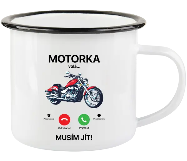 Plecháček Motorka volá... musím jít!