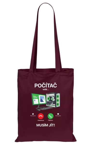Látková taška Počítač volá... musím jít!