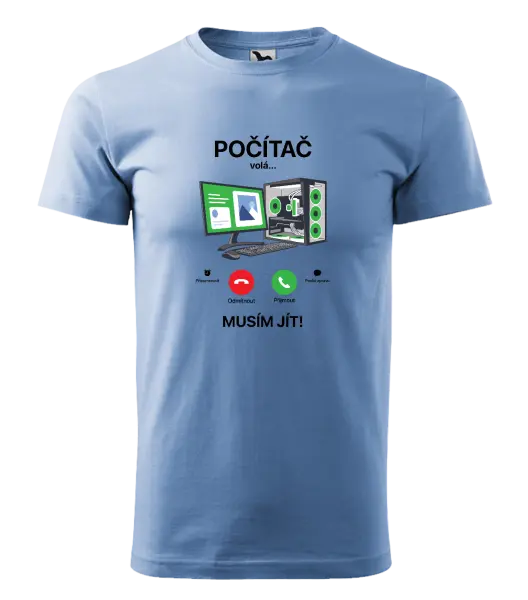 Pánské tričko Počítač volá... musím jít!