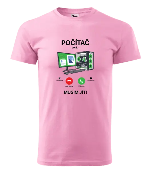 Pánské tričko Počítač volá... musím jít!