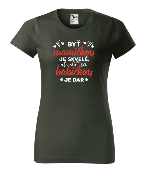 Dámske tričko Stať sa babičkou je dar