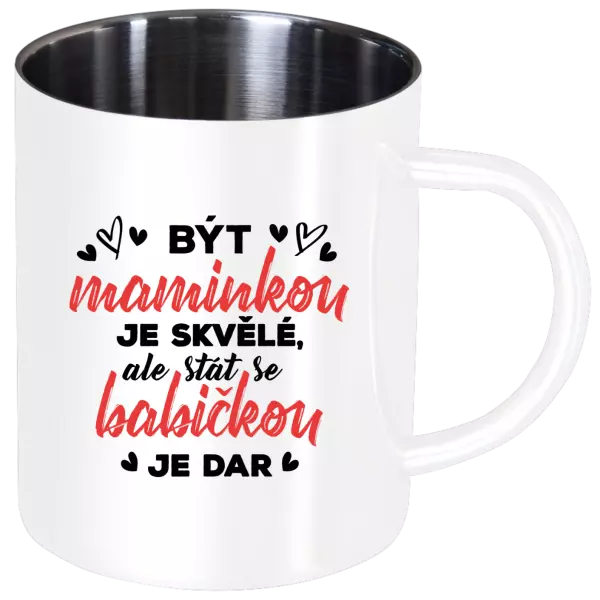 Nerezový hrnček Stať sa babičkou je dar