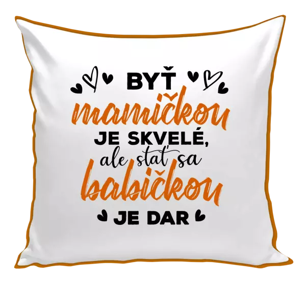 Vankúš Stať sa babičkou je dar