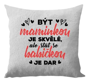 Vankúš Stať sa babičkou je dar